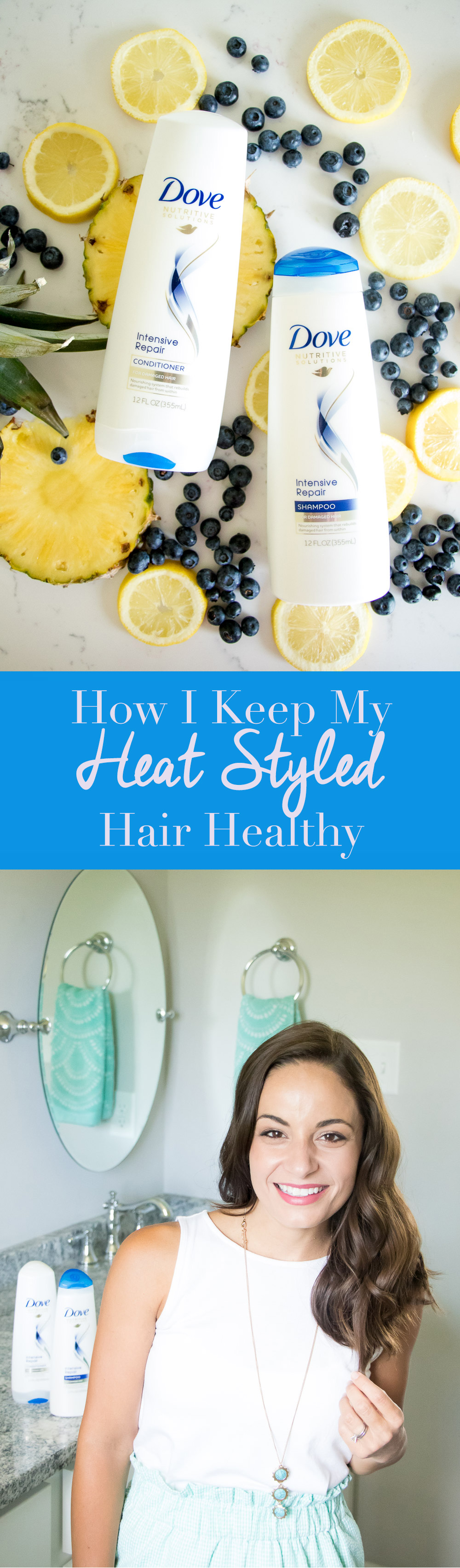 How I Keep My Heat Styled Hair Healthy