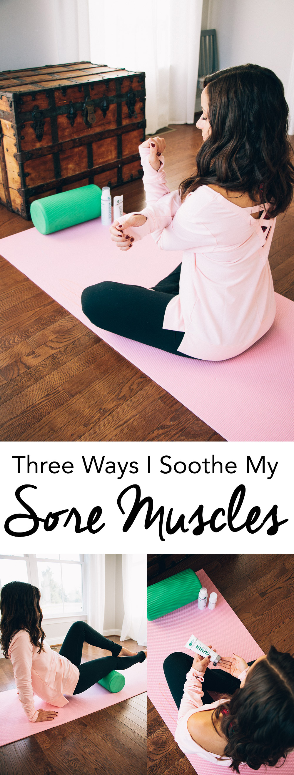 Three Ways I Soothe My Sore Muscles