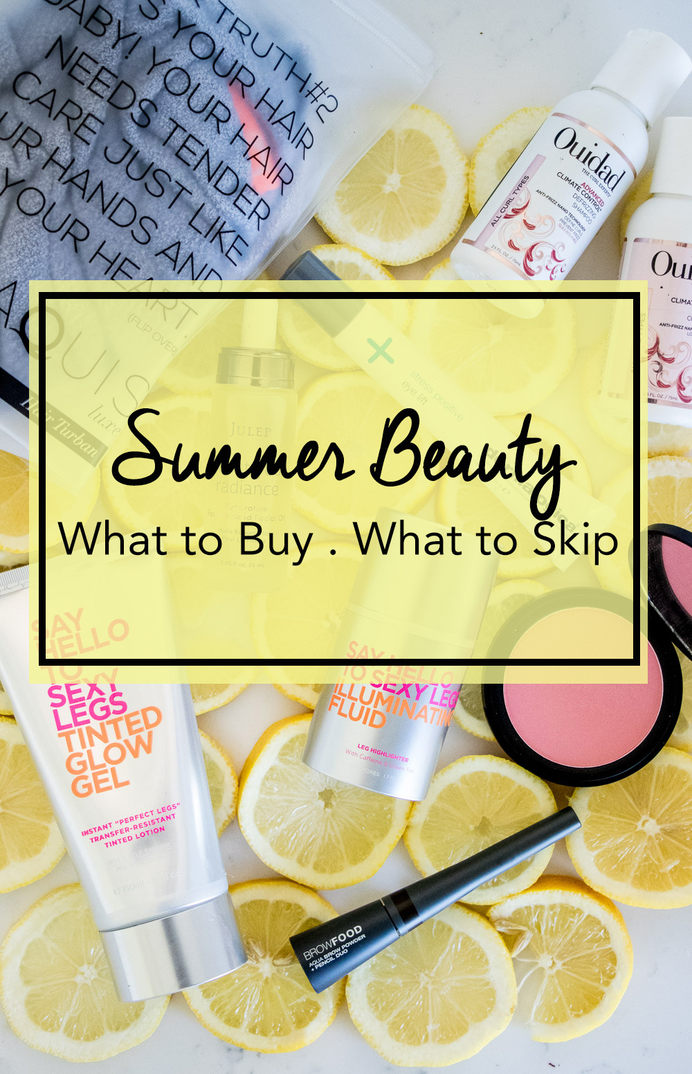 Summer Beauty Product Review 