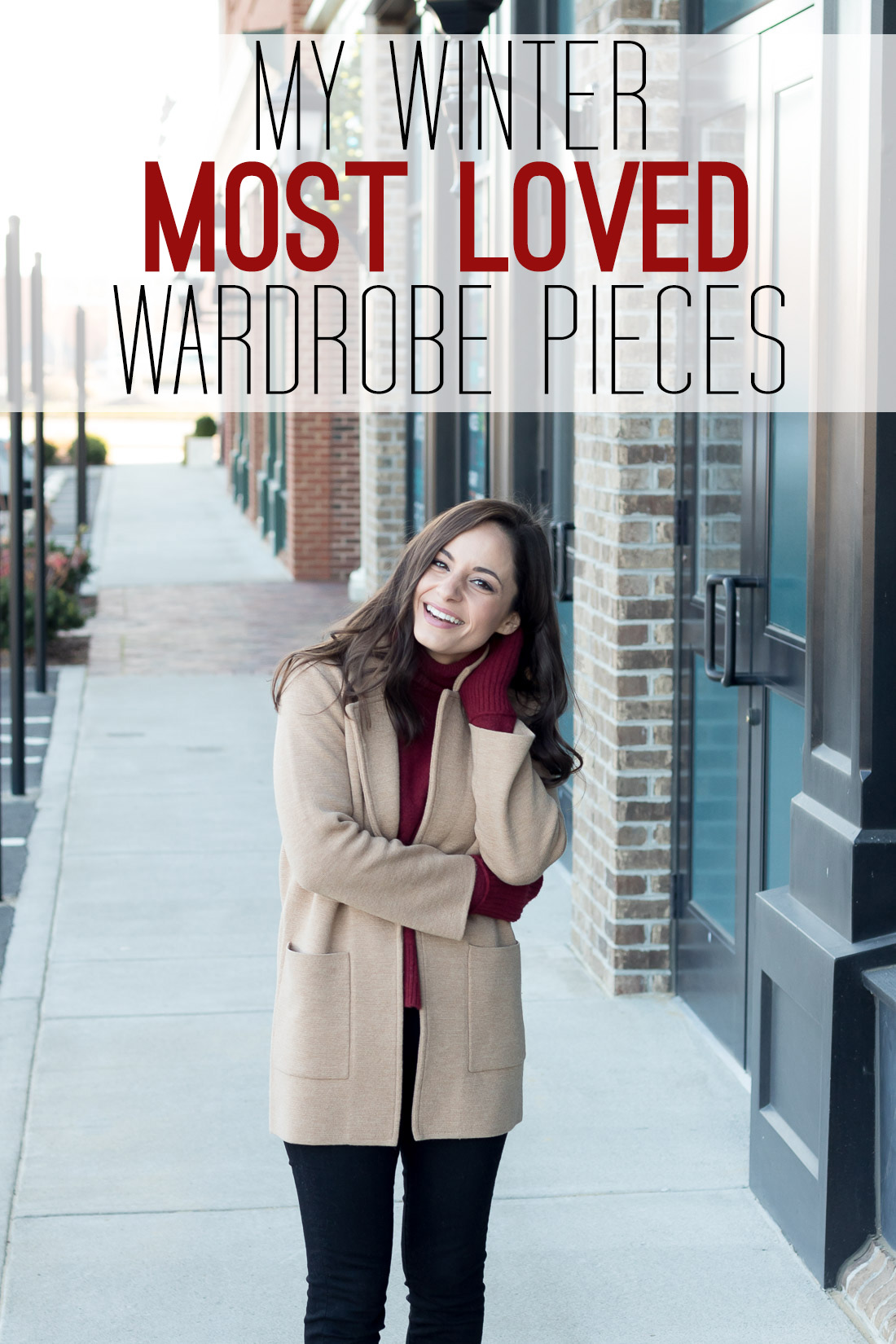 My most loved winter wardrobe pieces for women. 