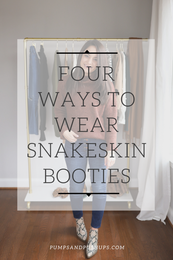 Four Ways to Wear Snakeskin Booties - Pumps & Push Ups