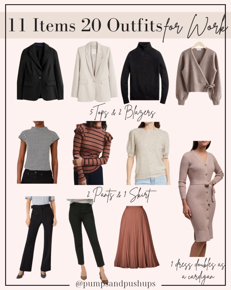 11 Items 20 Outfits for Work - Pumps & Push Ups