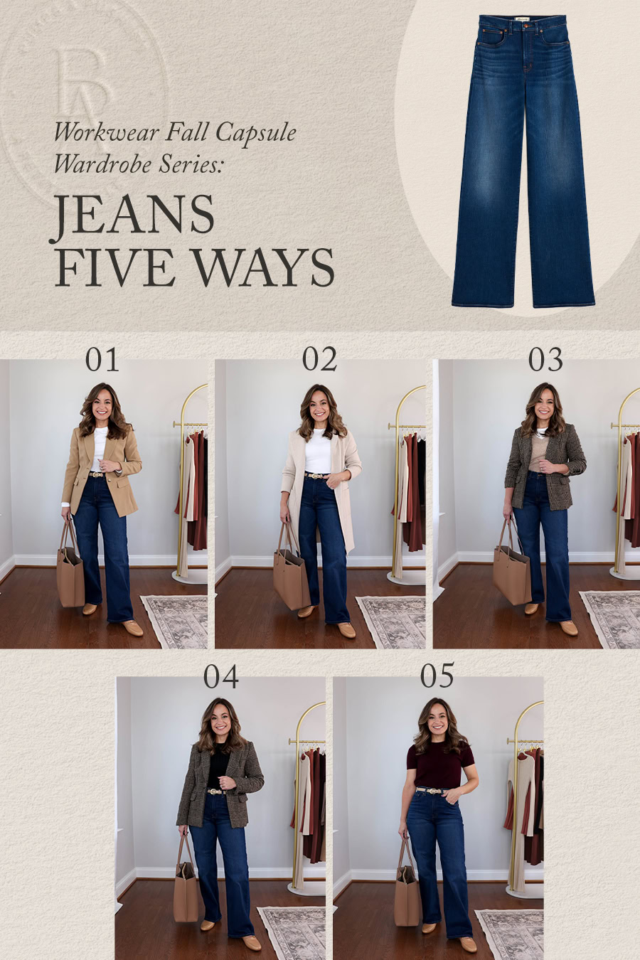 Five ways to wear jeans to work this fall | fall workwear capsule wardrobe | petite-friendly outfits for fall 
